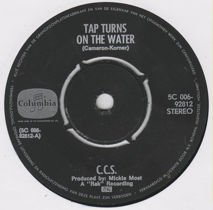 CCS : Tap Turns On The Water (7", Single, Ora)