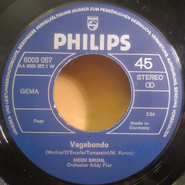 Heidi Brühl : Vagabondo / Ich War Noch Ein Kind (7", Single)