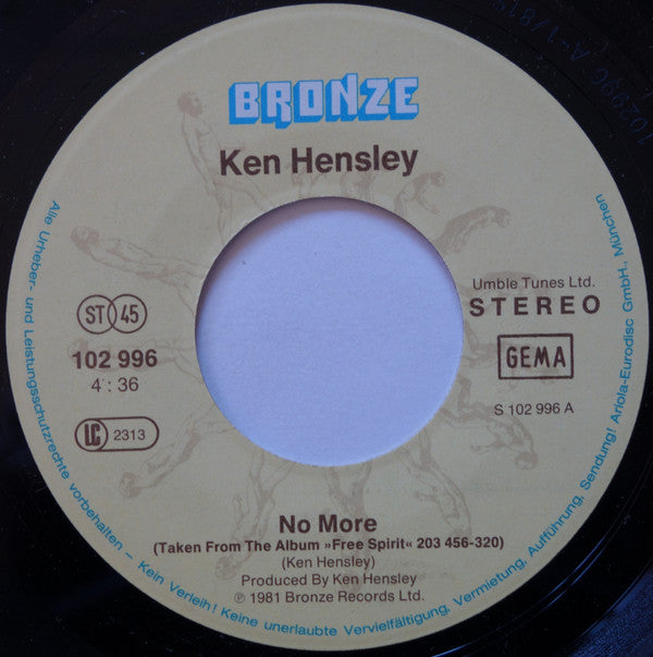 Ken Hensley : No More / The System (7", Single)