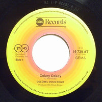 Colonel Doug Bogie : Cokey Cokey / Away In A Manger (7", Single)
