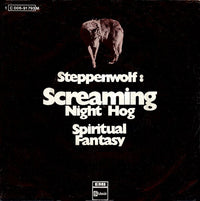 Steppenwolf : Screaming Night Hog (7", Single, Mono)