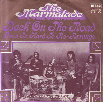 The Marmalade : Back On The Road (7", Single)