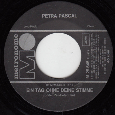 Petra Pascal : Dann Stehst Du Da Und Trinkst Dein Bier (7", Single)
