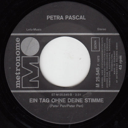 Petra Pascal : Dann Stehst Du Da Und Trinkst Dein Bier (7", Single)