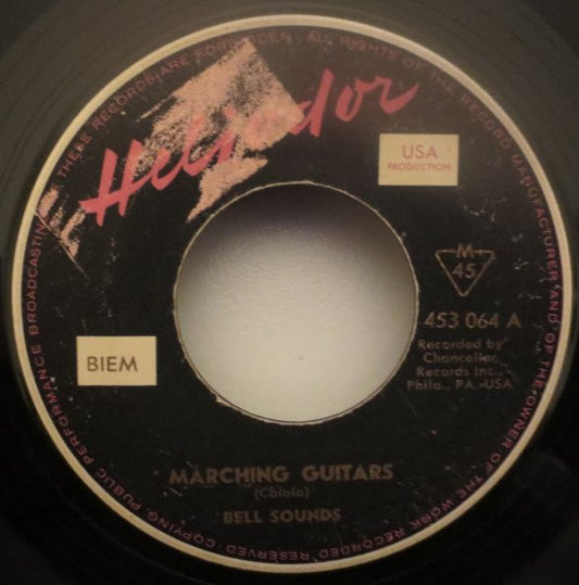 Bell Sounds : Marching Guitars / Chloe (7")