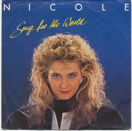 Nicole (2) : Song For The World (7", Single)