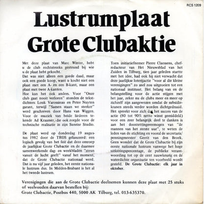 Marc Winter : Onze Club Gaat Nooit Verloren / Samen Staan We Sterker! (7")