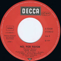 José Vélez : No, Por Favor (7", Single)