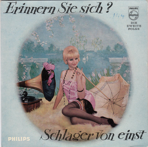 Die Rixdorfer Sänger - Orchester Béla Sanders : Erinnern Sie Sich! Schlager Von Einst - Die Zweite Folge (7", Mono)