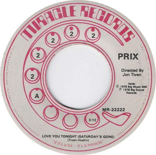 Prix : Love You Tonight (Saturday's Gone) (7")