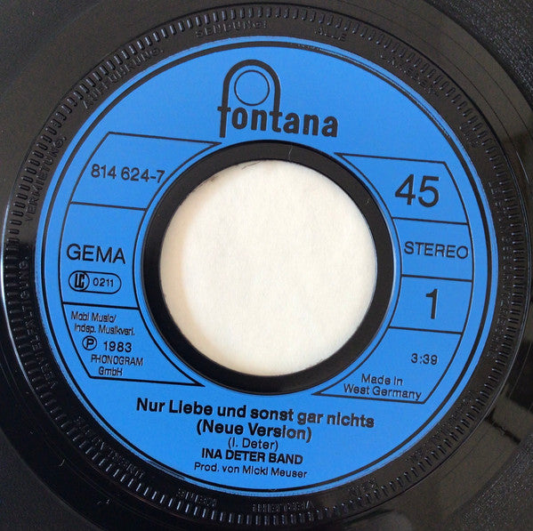 Ina Deter Band : Nur Liebe Und Sonst Gar Nichts (Neue Version) (7", Single)