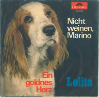 Lolita (3) : Nicht Weinen, Marino (7", Single, Mono)