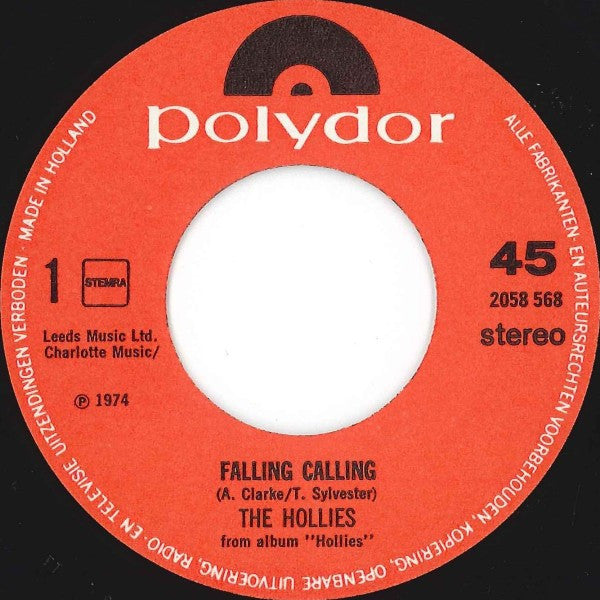 The Hollies : Falling Calling / Time Machine Jive (7", Single)