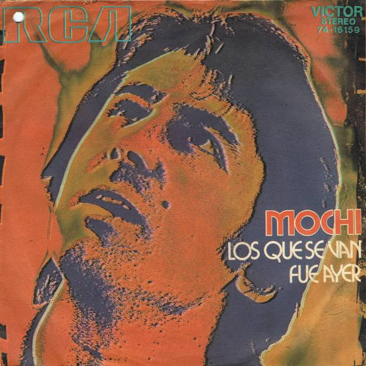 Juan Erasmo Mochi : Los Que Se Van (7", Single)