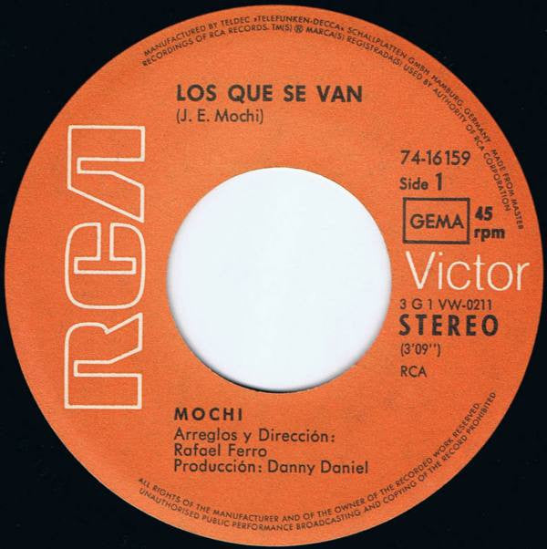 Juan Erasmo Mochi : Los Que Se Van (7", Single)