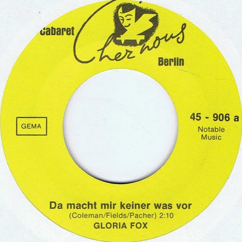 Gloria Fox : Da Macht Mir Keiner Was Vor  (7", Single)