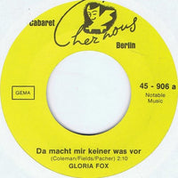 Gloria Fox : Da Macht Mir Keiner Was Vor  (7", Single)