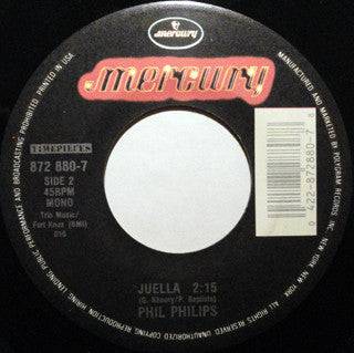 Phil Phillips (3) : Sea Of Love / Juella (7", Single, Mono, RE)