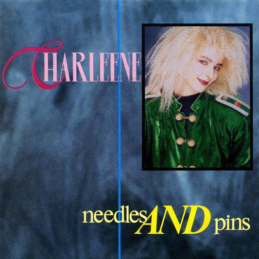Charleene : Needles And Pins (7")