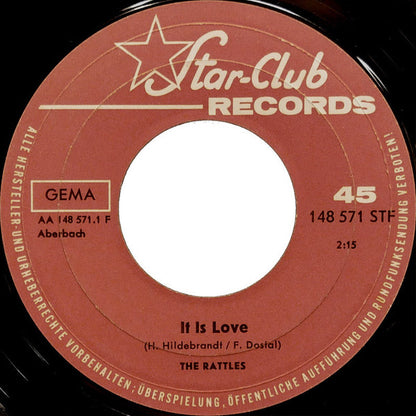 The Rattles : It Is Love / Hey Sally (7", Single, Mono)