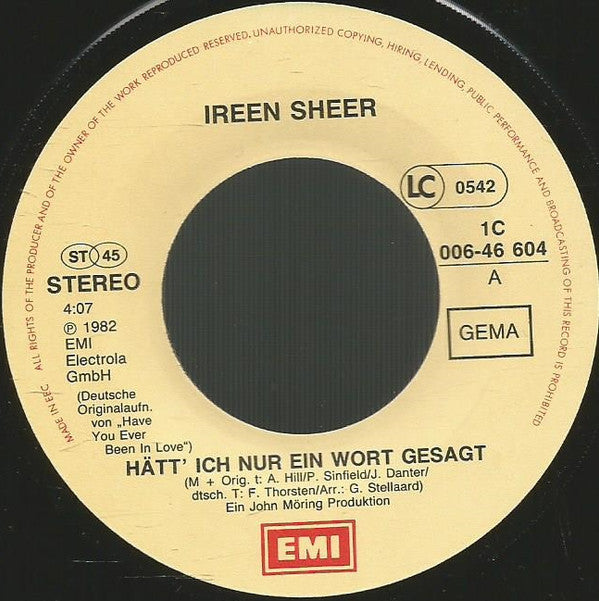 Ireen Sheer : Hätt' Ich Nur Ein Wort Gesagt (7", Single)