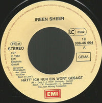 Ireen Sheer : Hätt' Ich Nur Ein Wort Gesagt (7", Single)