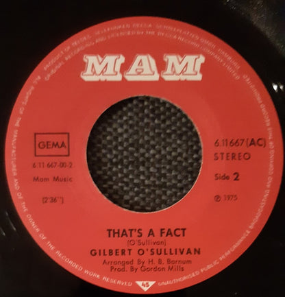 Gilbert O'Sullivan : I Don't Love You But I Think I Like You (7")