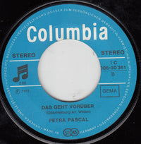 Petra Pascal : Drei Schritte Vor Und Zwei Zurück (7", Single)