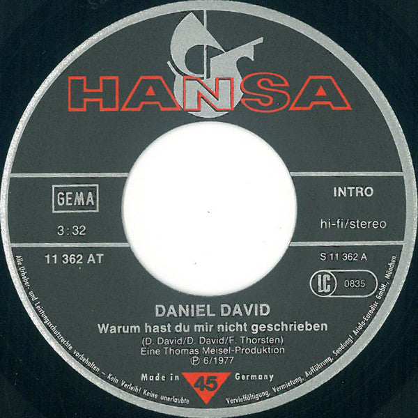 Daniel David (2) : Warum Hast Du Mir Nicht Geschrieben (7", Single)