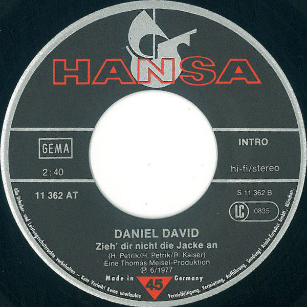 Daniel David (2) : Warum Hast Du Mir Nicht Geschrieben (7", Single)
