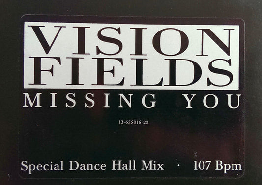 Vision Fields : Missing You (12", Single, W/Lbl)