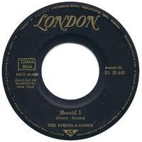 The String-A-Longs : Should I (7", Single)