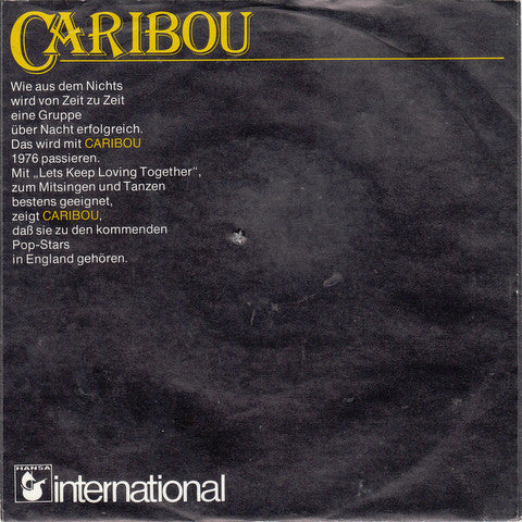 Caribou (3) : Let's Keep Loving Together (7", Single)