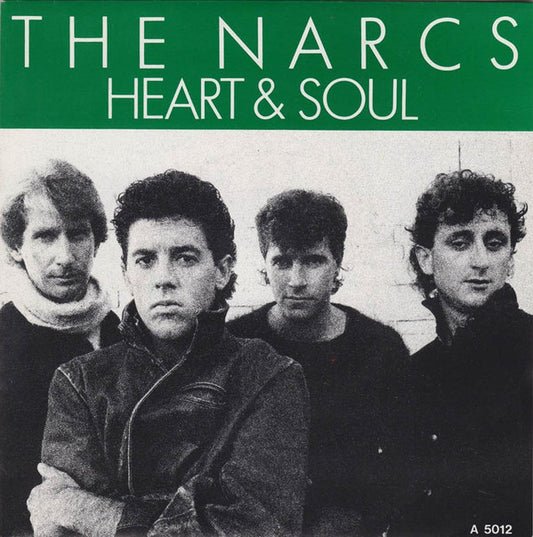 The Narcs : Heart & Soul (7", Single)