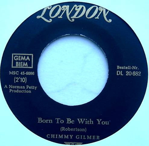 Jimmy Gilmer : Born To Be With You (7")