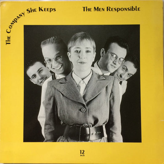 The Company She Keeps : The Men Responsible (12", Maxi)