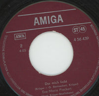 Eva-Maria Pieckert : Was Will Denn Der Von Mir / Der Mich Liebt (7", Single)