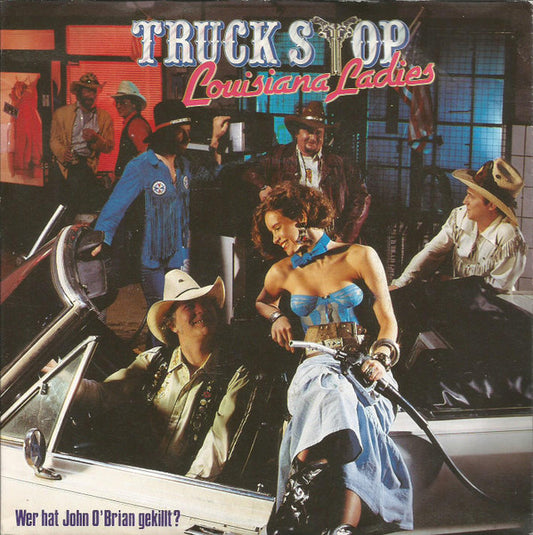 Truck Stop (2) : Louisiana Ladies (7", Single)