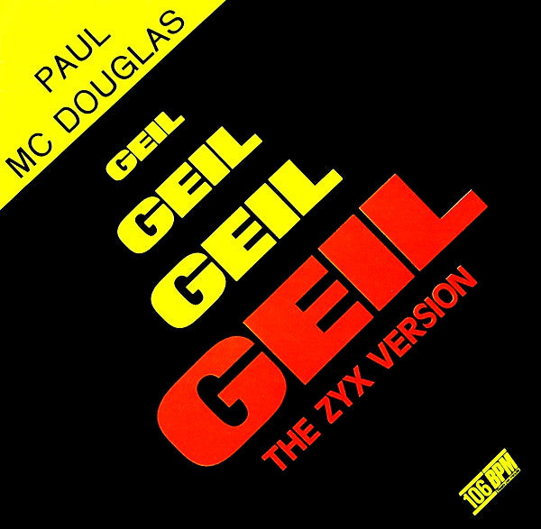 Paul Mc Douglas : Geil (The ZYX Version) (12", Maxi)