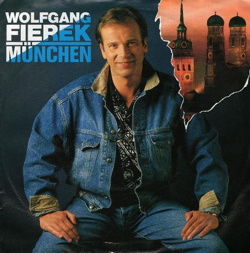 Wolfgang Fierek : München (7", Single)