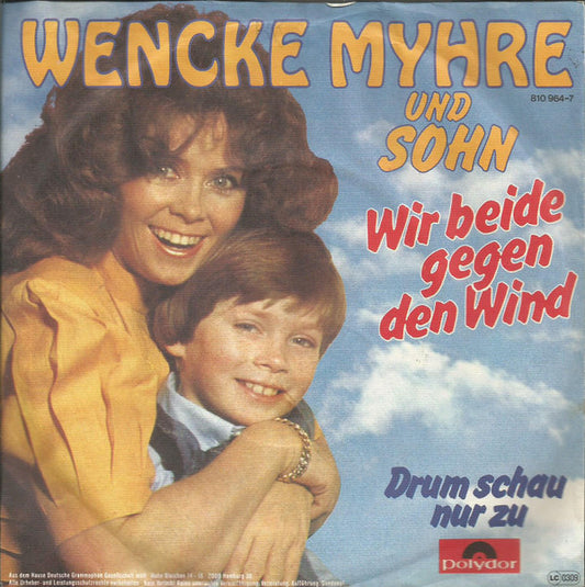 Wencke Myhre Und Dan Myhre : Wir Beide Gegen Den Wind (7", Single)
