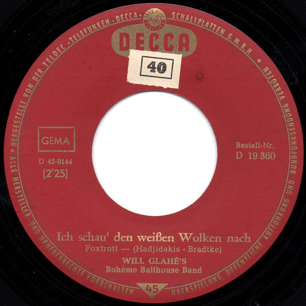 Will Glahé's Boheme Ballhouse Band : Mama, Hol Den Hammer / Ich Schau' Den Weißen Wolken Nach (7", Single)