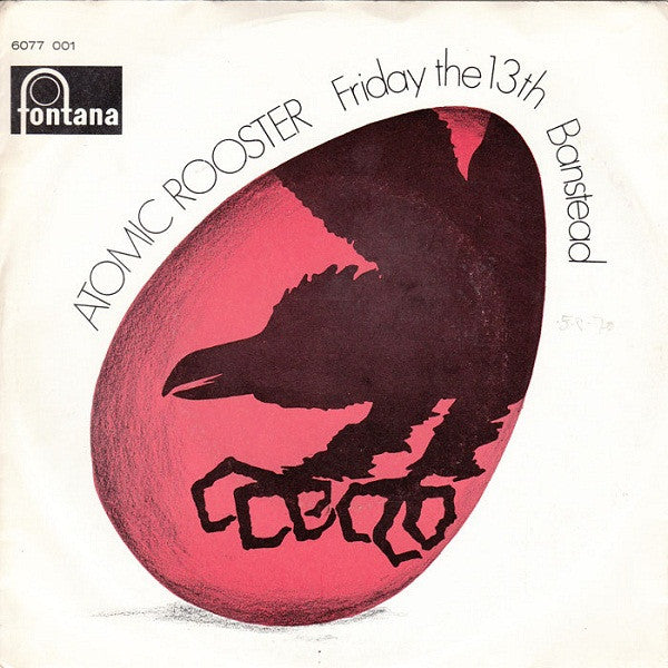 Atomic Rooster : Friday The 13th / Banstead (7", Single, Mono)