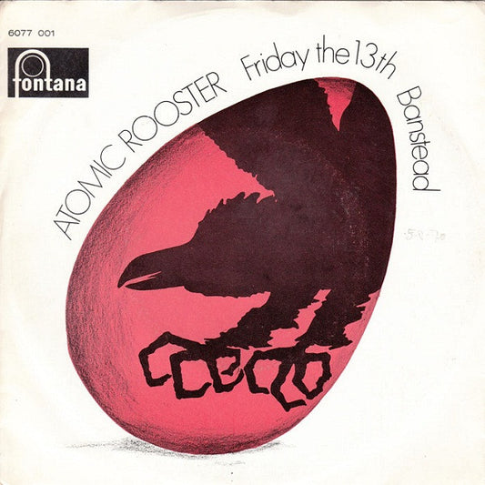 Atomic Rooster : Friday The 13th / Banstead (7", Single, Mono)