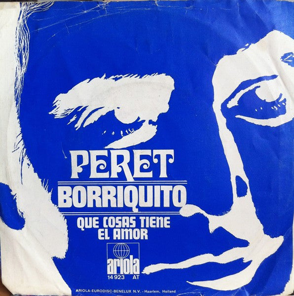 Peret : Borriquito (7", Single, Blu)