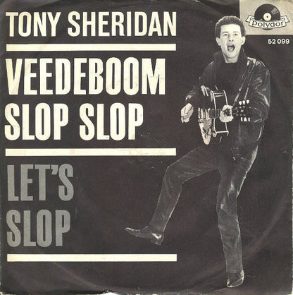 Tony Sheridan And The Beat Brothers : Veedeboom Slop Slop (7", Single, Mono)