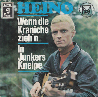 Heino : Wenn Die Kraniche Zieh'n / In Junkers Kneipe (7", Single)
