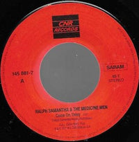 Ralph Samantha And The Medicine Men : Come On, Daisy (7", Single)