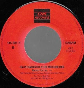 Ralph Samantha And The Medicine Men : Come On, Daisy (7", Single)