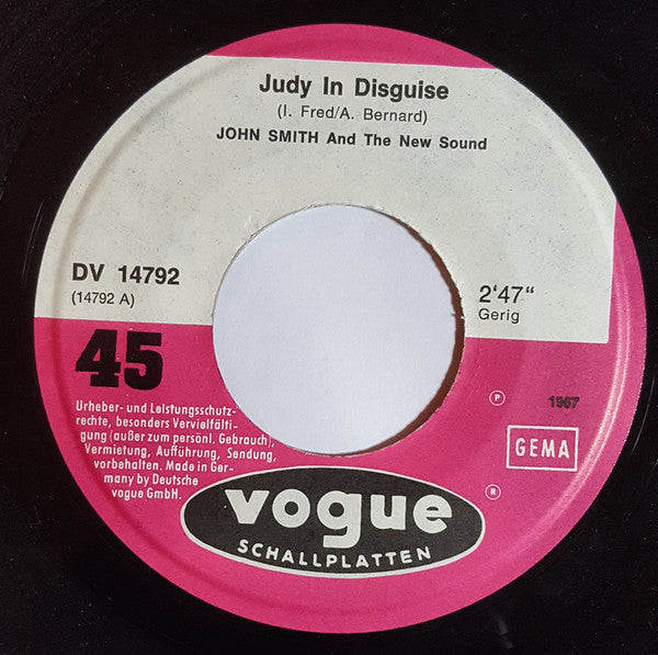 John Smith And The New Sound : Judy In Disguise (7", Single)